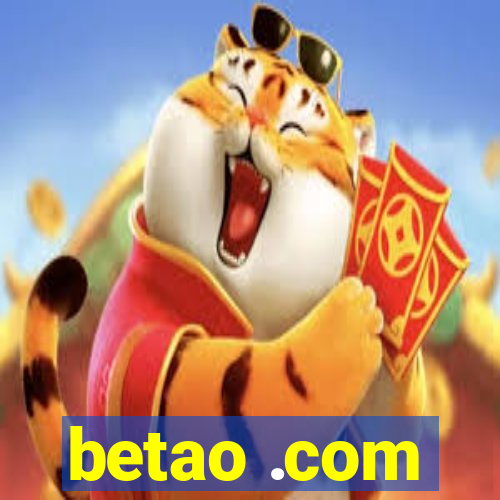 betao .com